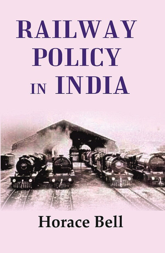 Railway Policy in India - Gyan Books 