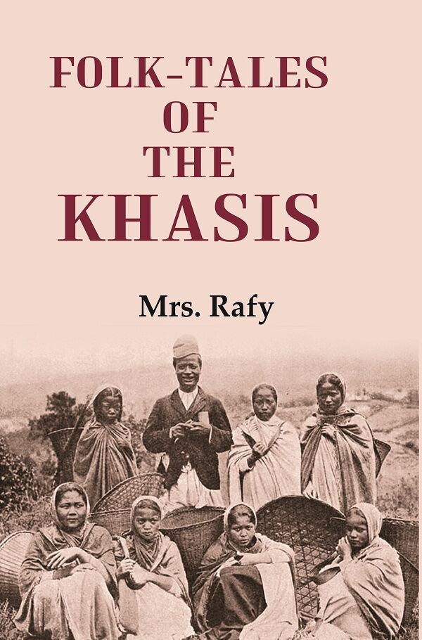 Folk-Tales of the Khasis - Gyan Books 
