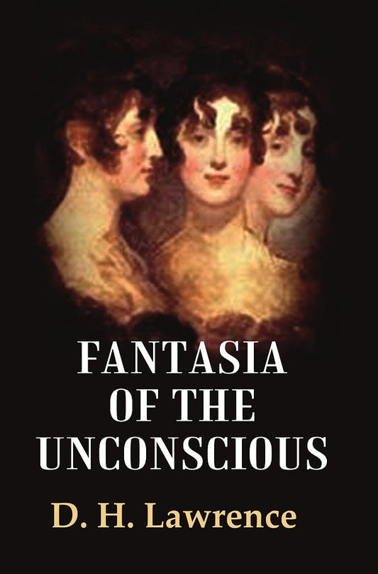 Fantasia of the Unconscious - Gyan Books 