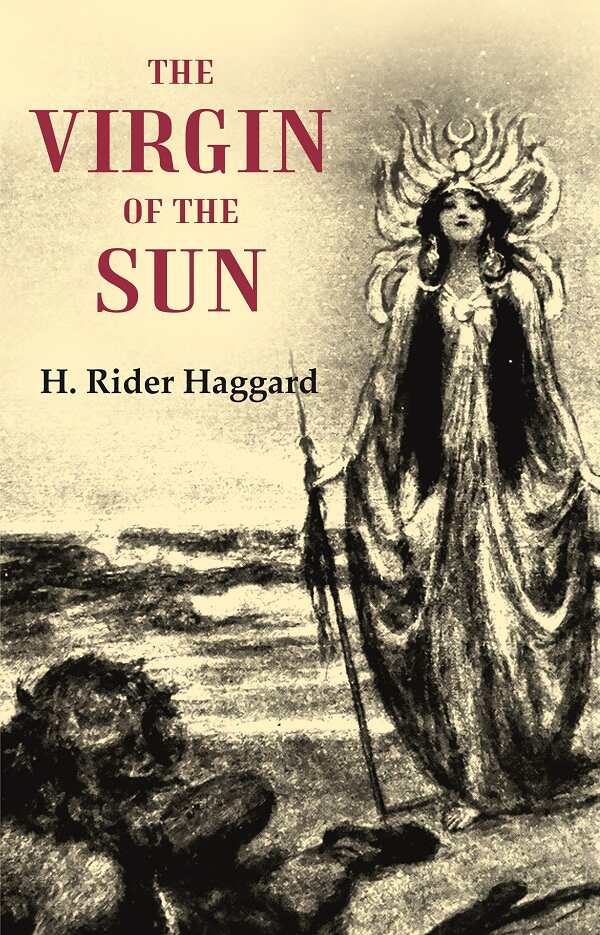 The Virgin of the Sun - Gyan Books 