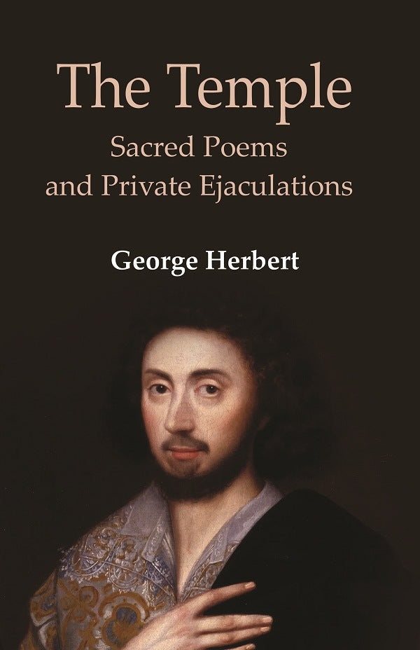 The Temple: Sacred Poems and Private Ejaculations - Gyan Books 