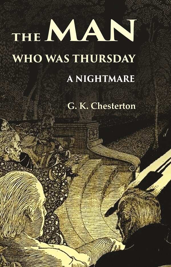The Man Who was Thursday: A Nightmare - Gyan Books 