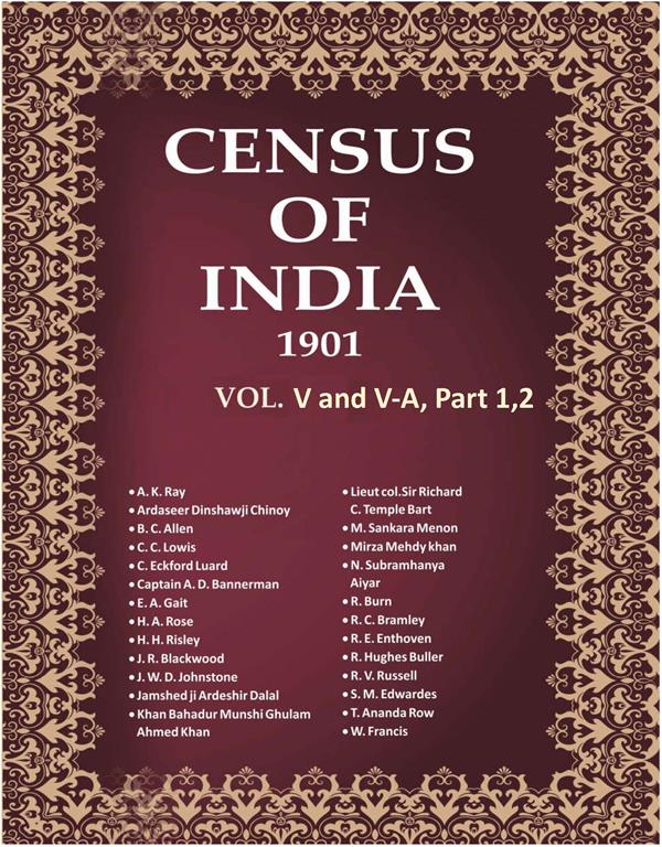 Census of India 1901: Baluchistan - Report & Imperial Tables Book 10 Vol. V and V-A, Part 1,2 - Gyan Books 