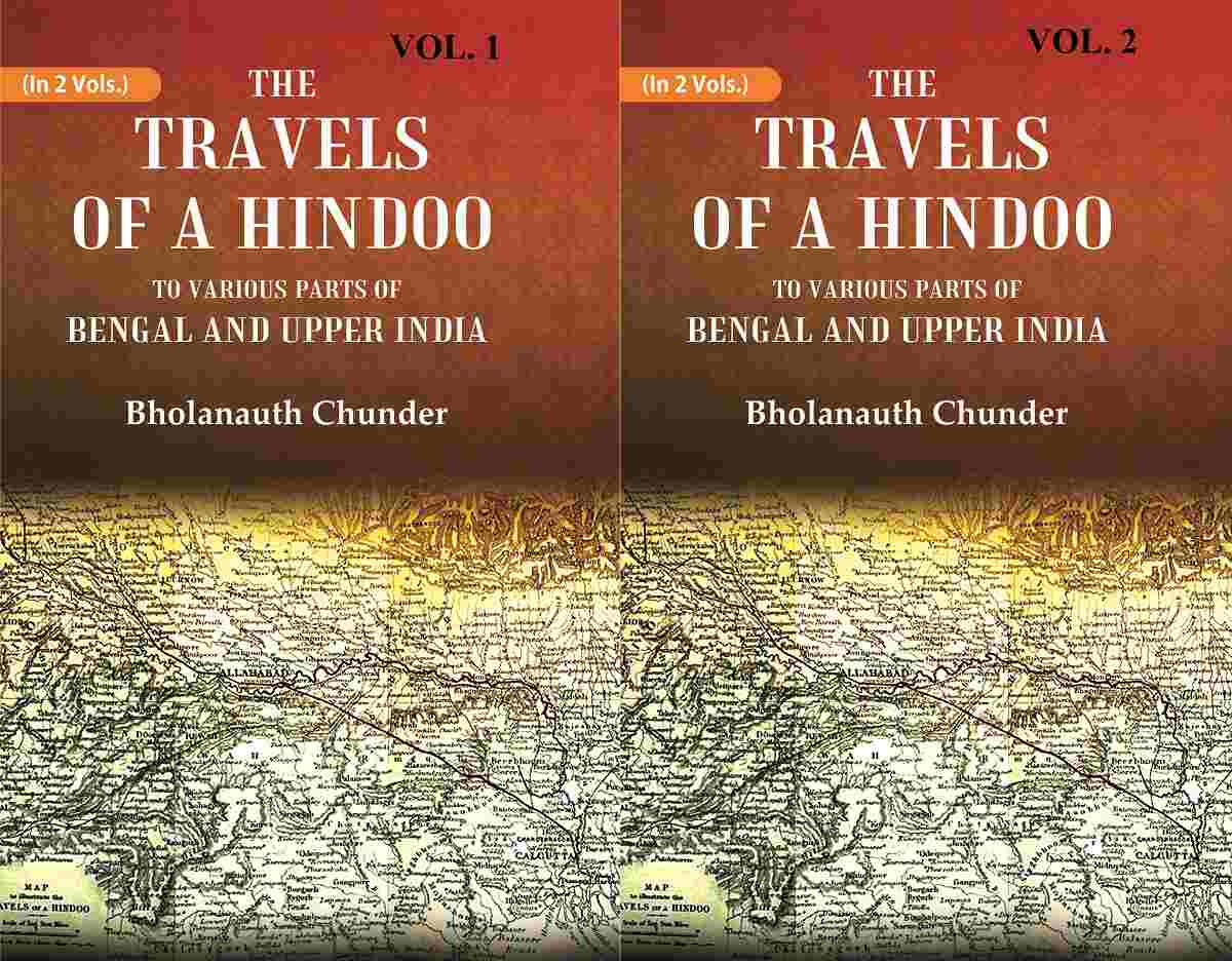 The Travels of a Hindoo To Various Parts of Bengal and Upper India 2 Vols. Set - Gyan Books 