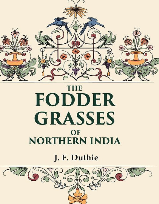 The Fodder Grasses of Northern India - Gyan Books 