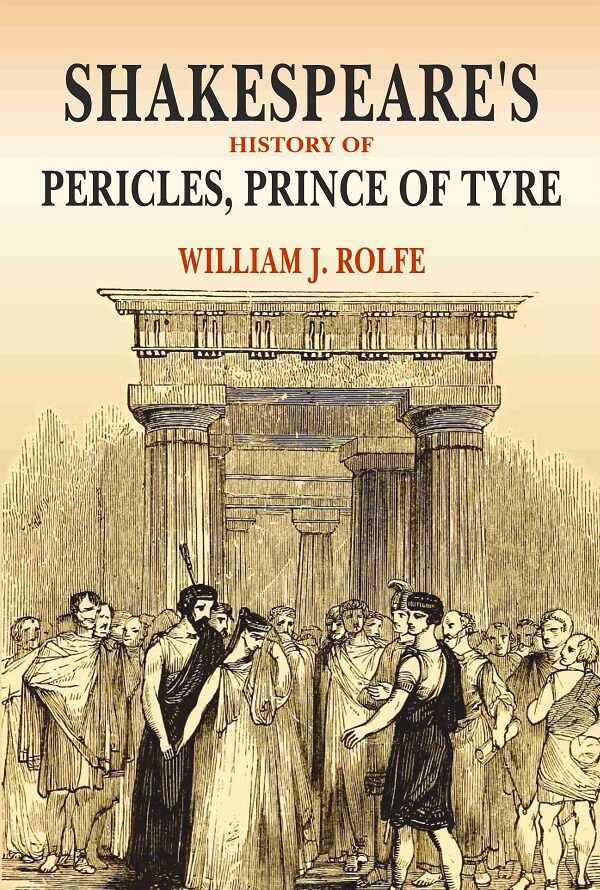 Shakespeare's History of Pericles, Prince of Tyre - Gyan Books 