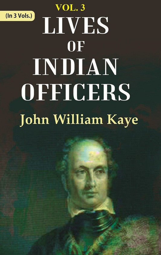 Lives of Indian Officers 3rd - Gyan Books 