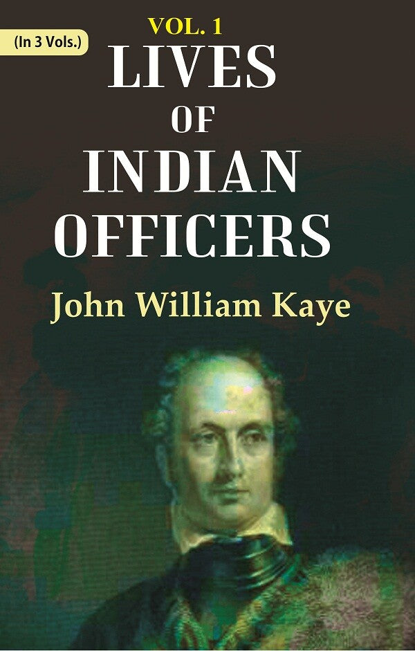 Lives of Indian Officers 1st - Gyan Books 