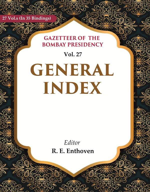 Gazetteer of the Bombay Presidency: General Index 27th - Gyan Books 