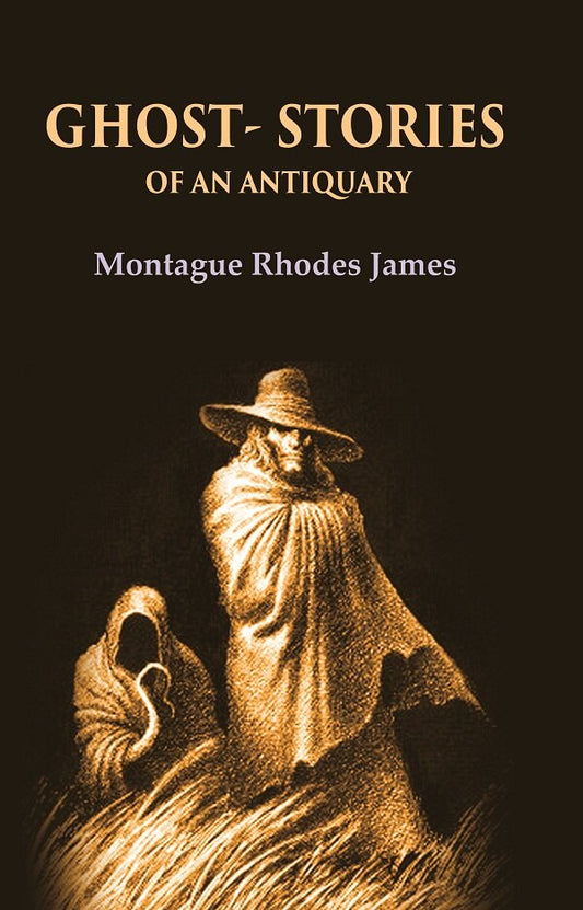 Ghost - Stories of an antiquary - Gyan Books 