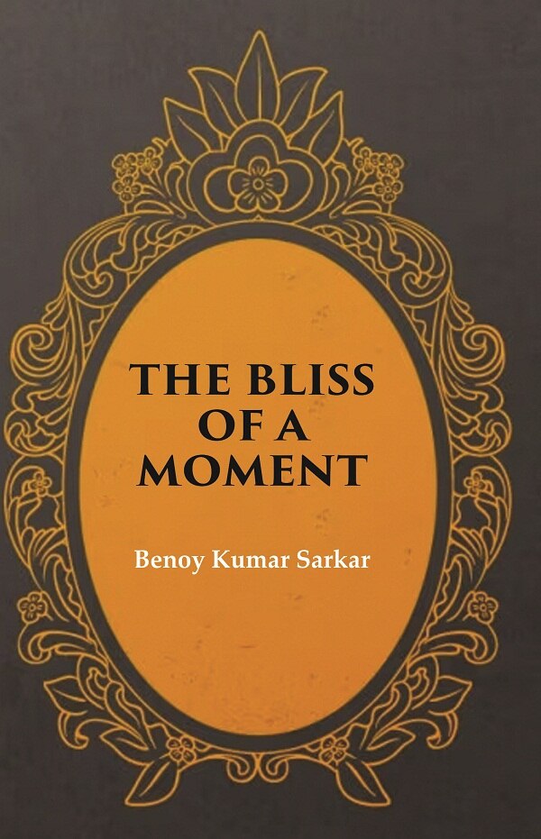 The Bliss of a Moment - Gyan Books 