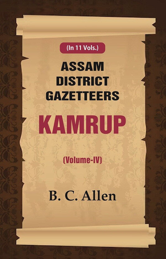 Assam District Gazetteers: Kamrup 4th - Gyan Books
