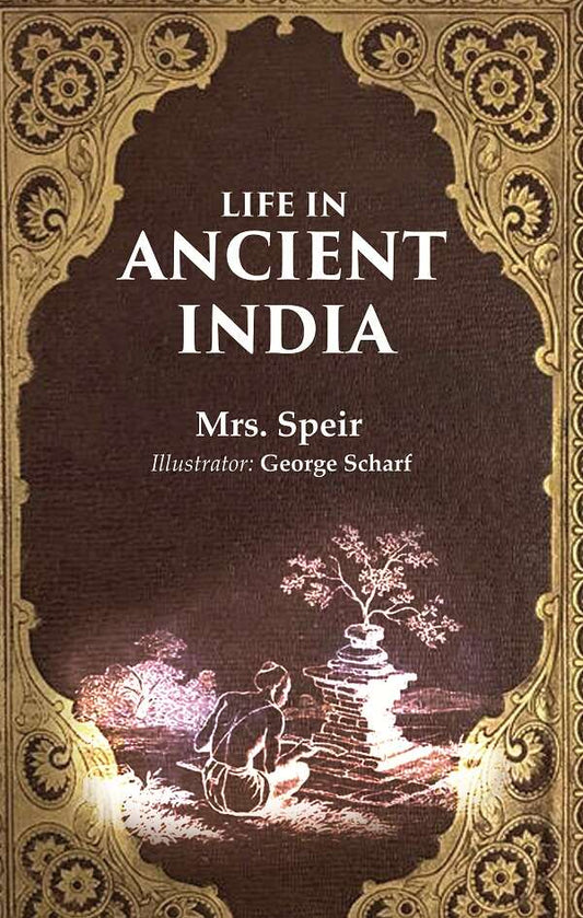 Life in Ancient India - Gyan Books 