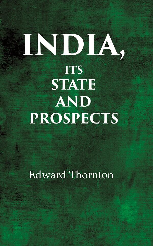 India, Its State and Prospect - Gyan Books 