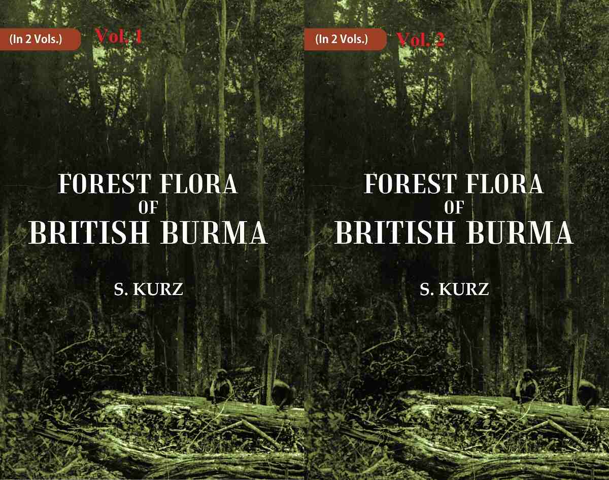Forest Flora of British Burma 2 Vols. Set - Gyan Books 