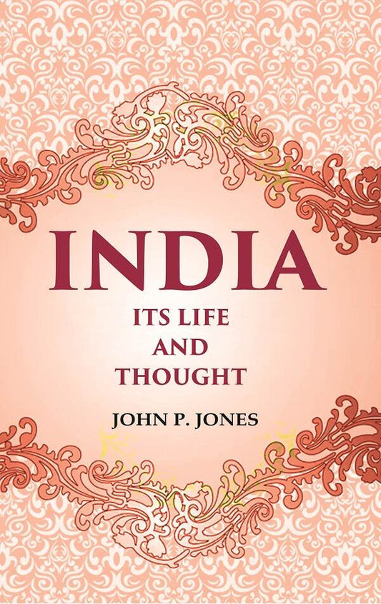 India Its Life and Thought - Gyan Books 