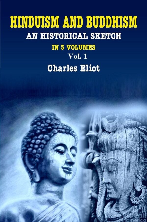 Hinduism and Buddhism An Historical Sketch 1st - Gyan Books 