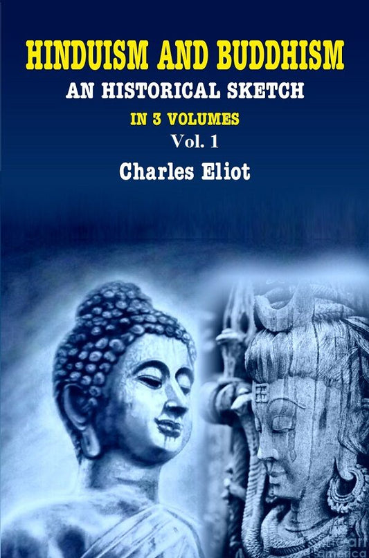 Hinduism and Buddhism An Historical Sketch 1st - Gyan Books 