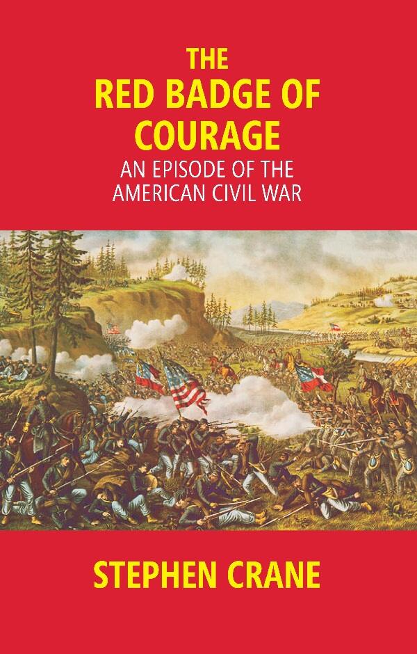 The Red Badge of Courage: an Episode of the American Civil War - Gyan Books  Grab2Buy Gyan Books Grab2Buy