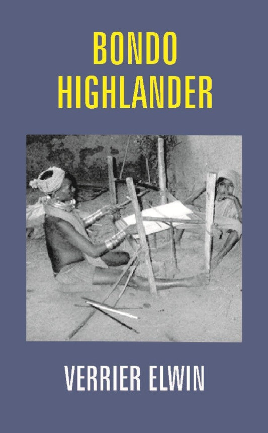 Bondo Highlander - Gyan Books 