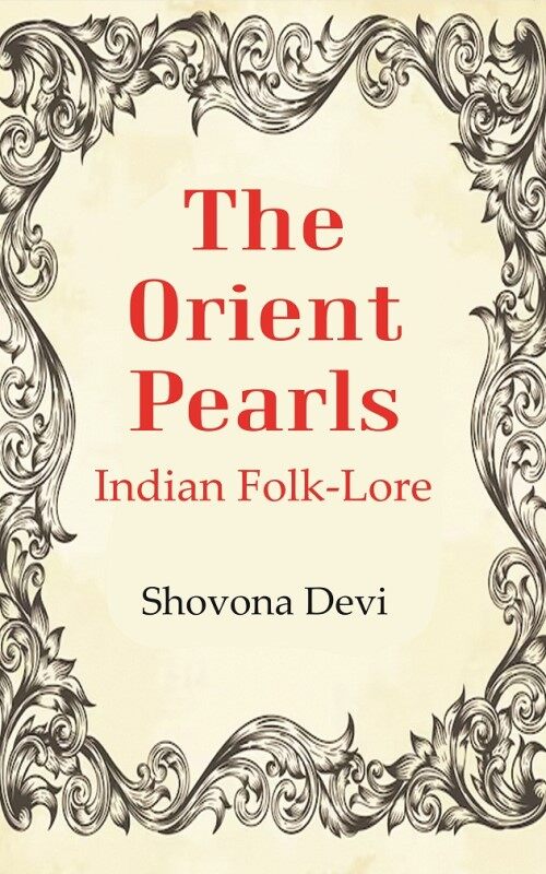 The Orient Pearls: Indian Folk-Lore - Gyan Books  Grab2Buy Gyan Books Grab2Buy