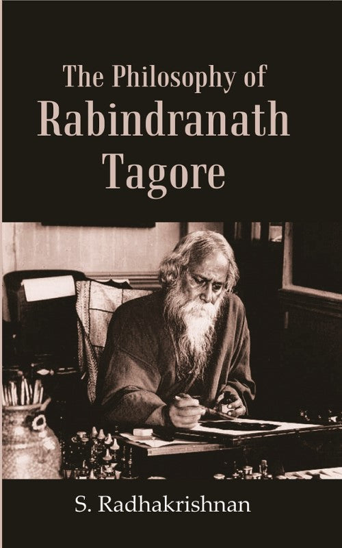 The Philosophy of Rabindranath Tagore - Gyan Books  Grab2Buy Gyan Books Grab2Buy