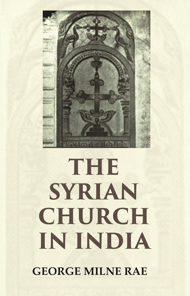 The Syrian Church in India - Gyan Books  Grab2Buy Gyan Books Grab2Buy