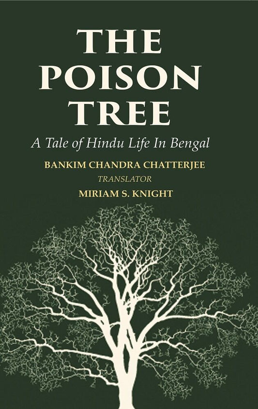 The Poison Tree: A Tale of Hindu Life In Bengal - Gyan Books  Grab2Buy Gyan Books Grab2Buy