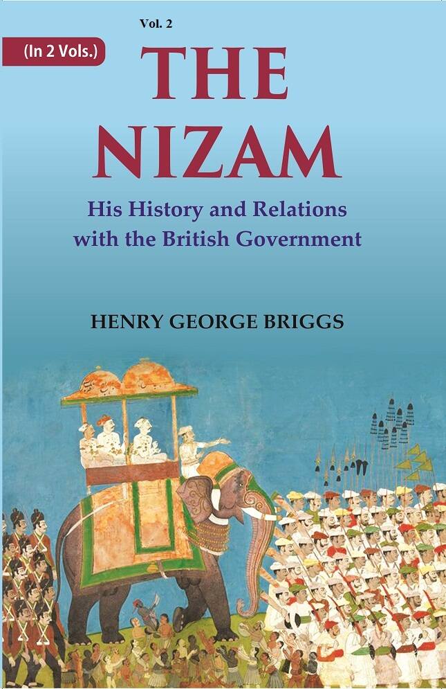 The Nizam: His History and Relations with the British Government 2nd - Gyan Books  Grab2Buy Gyan Books Grab2Buy