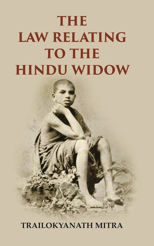The Law Relating To The Hindu Widow - Gyan Books 