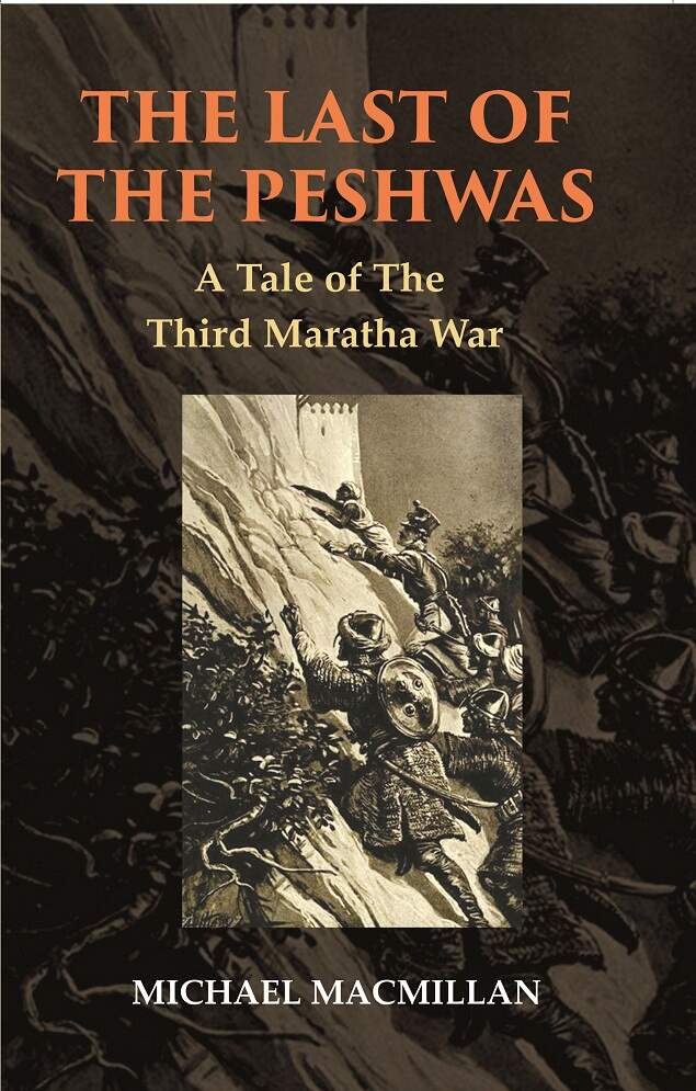 The Last of The Peshwas: A Tale of The Third Maratha War - Gyan Books  Grab2Buy Gyan Books Grab2Buy