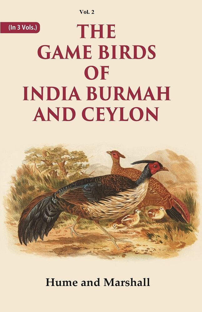 The Game Birds of India Burmah And Ceylon 2nd - Gyan Books  Grab2Buy Gyan Books Grab2Buy
