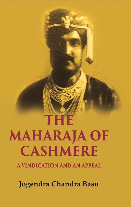 The Maharaja of Cashmere: A Vindication and an Appeal - Gyan Books  Grab2Buy Gyan Books Grab2Buy