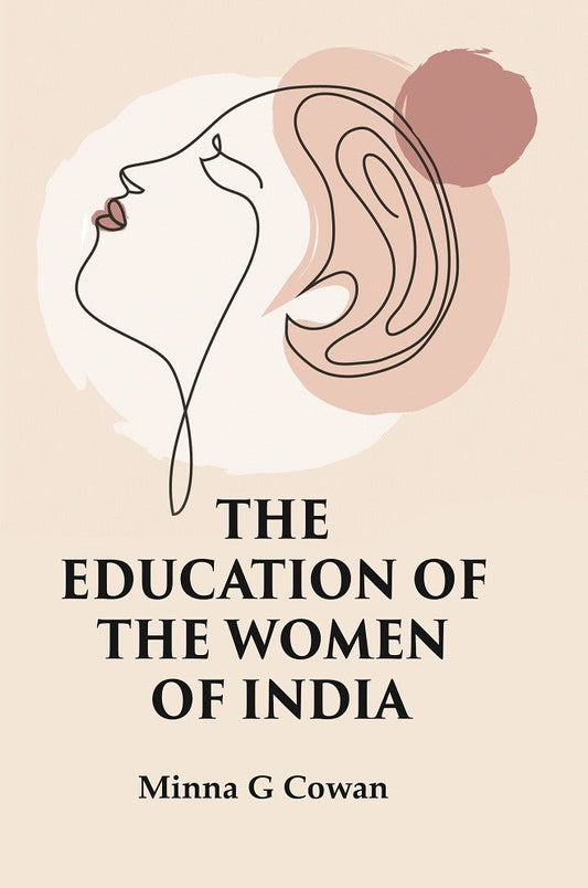 The Education of The Women of India - Gyan Books  Grab2Buy Gyan Books Grab2Buy