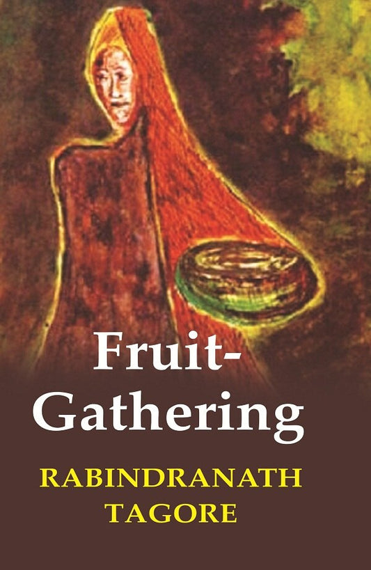 Fruit-Gathering - Gyan Books