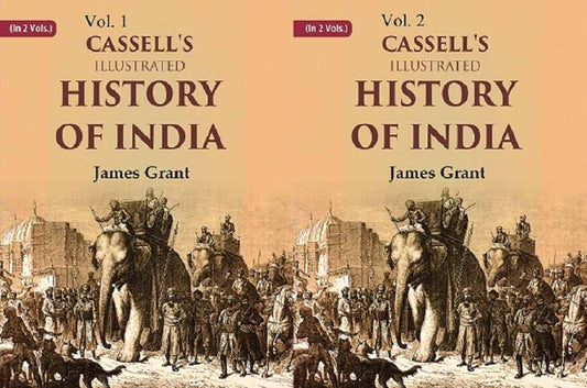 Cassell's Illustrated History of India 2 Vols. Set - Gyan Books 