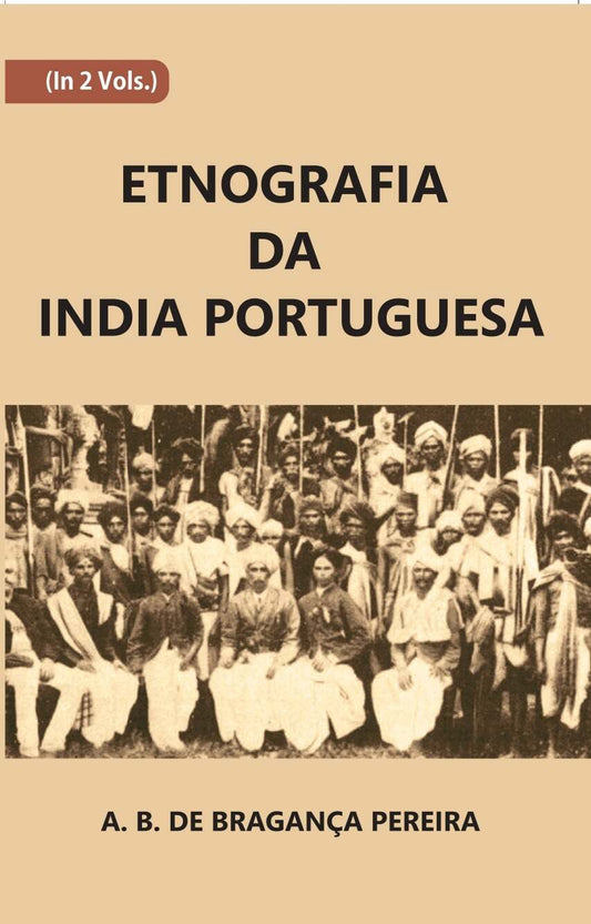 Etnografia Da India Portuguesa Vol. 1st - Gyan Books