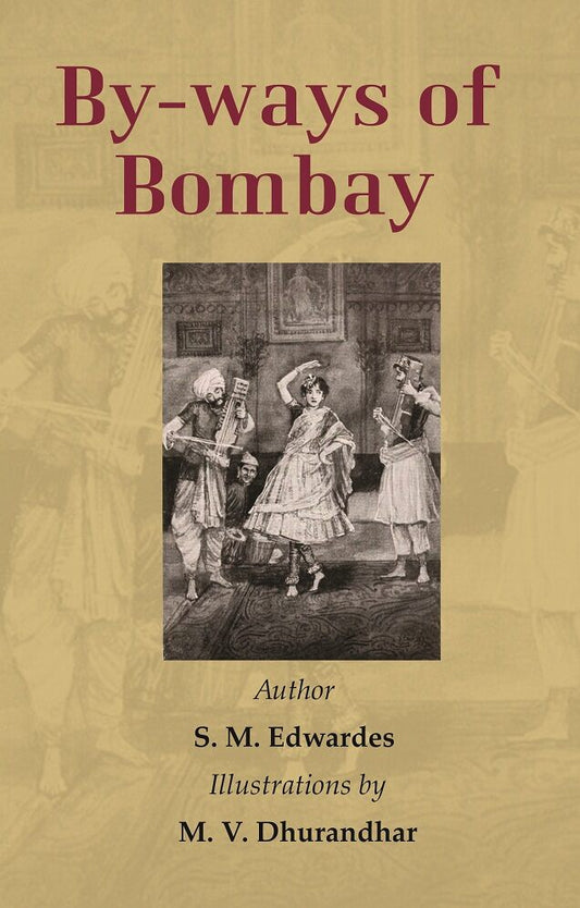 By-ways of Bombay - Gyan Books