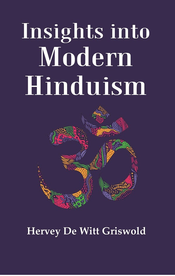 Insights into Modern Hinduism - Gyan Books 