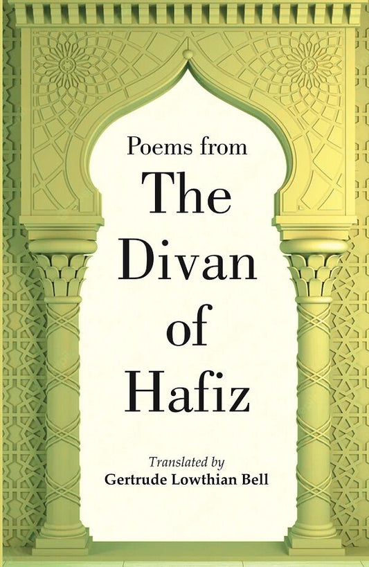 Poems from the Divan of Hafiz - Gyan Books 