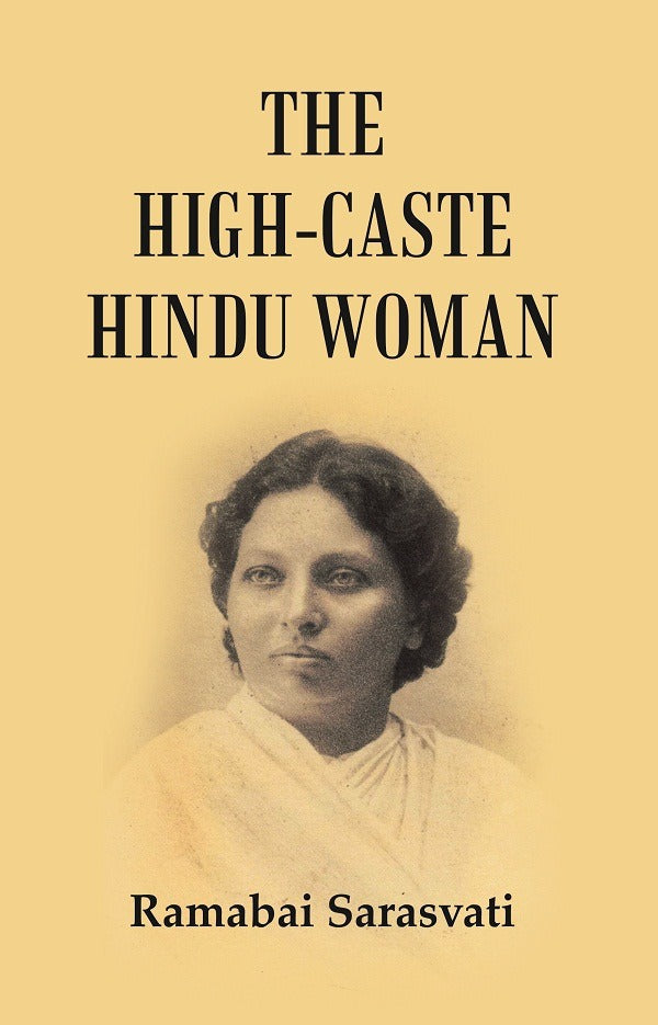 The High-Caste Hindu Woman - Gyan Books 