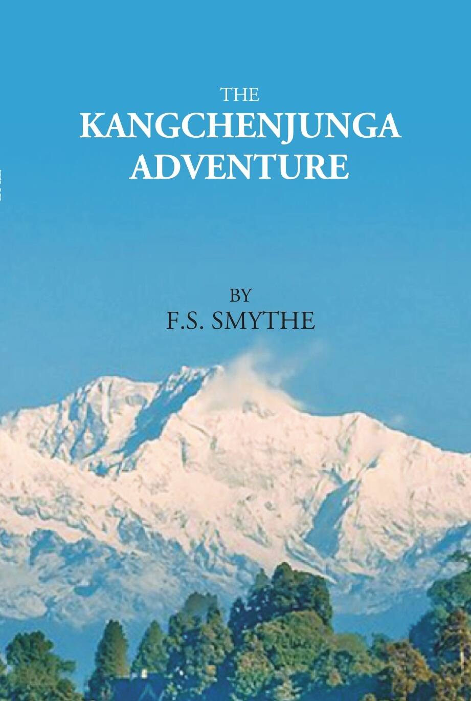 THE KANGCHENJUNGA ADVENTURE - Gyan Books 