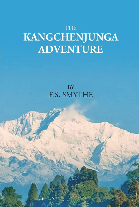 THE KANGCHENJUNGA ADVENTURE - Gyan Books 