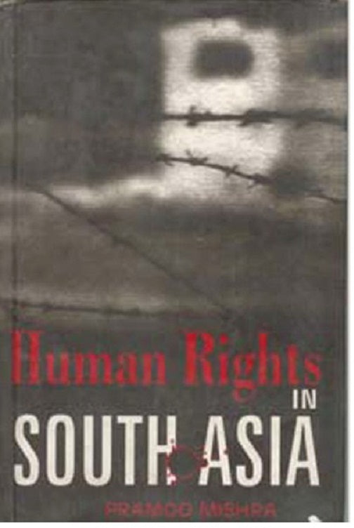 Human Rights in South Asia - Gyan Books 