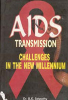 Aids Transmission: Challenges in the New Millennium - Gyan Books 