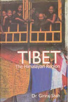 Tibet: the Himalayan Region: Religion, Society and Politics - Gyan Books 