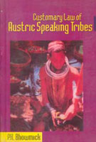 Customary Law of Austric Speaking Tribes - Gyan Books 