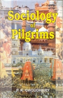 Sociology of Pilgrims - Gyan Books 