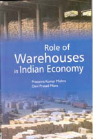 Role of Warehouses in Indian Economy - Gyan Books 