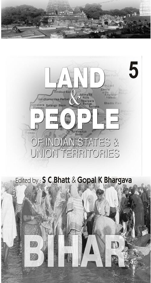 Land and People of Indian States & Union Territories (Bihar) Vol. 5th - Gyan Books 